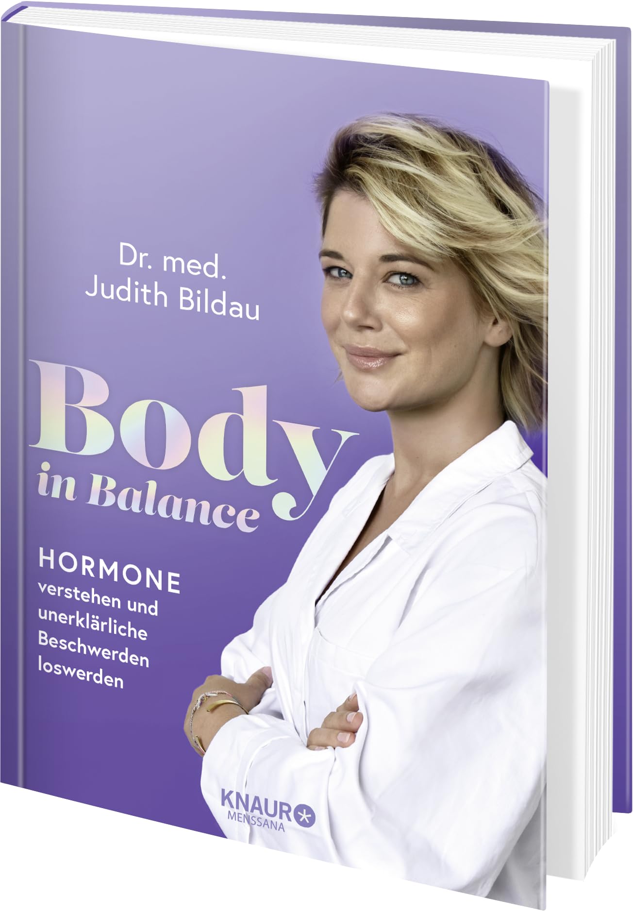 Body in Balance: Hormone verstehen und unerklärliche Beschwerden loswerden | Für Frauen ab 35+. Dein Guide für Prä-, Peri- und Postmenopause