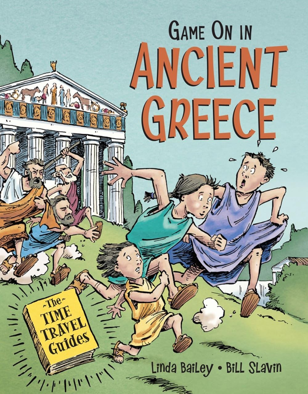 Game On in Ancient Greece (The Time Travel Guides, 4)