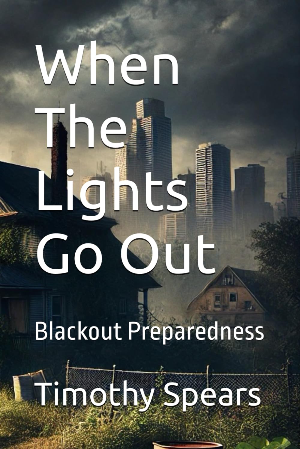 When The Lights Go Out: Blackout Preparedness