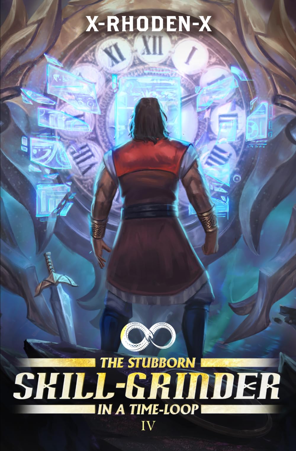 The Stubborn Skill-Grinder In a Time Loop 4: A LitRPG Adventure