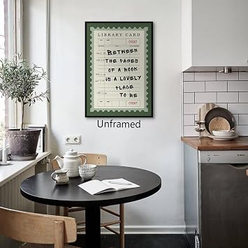 XMQQLL Green Library Card Canvas Wall Art, Between The Pages of A Book Is A Lovely Place To Be Poster, Positive Bookish Quotes Wall Decor, Trendy Reading Nook Picture for Book Lover 12x16in Unframed