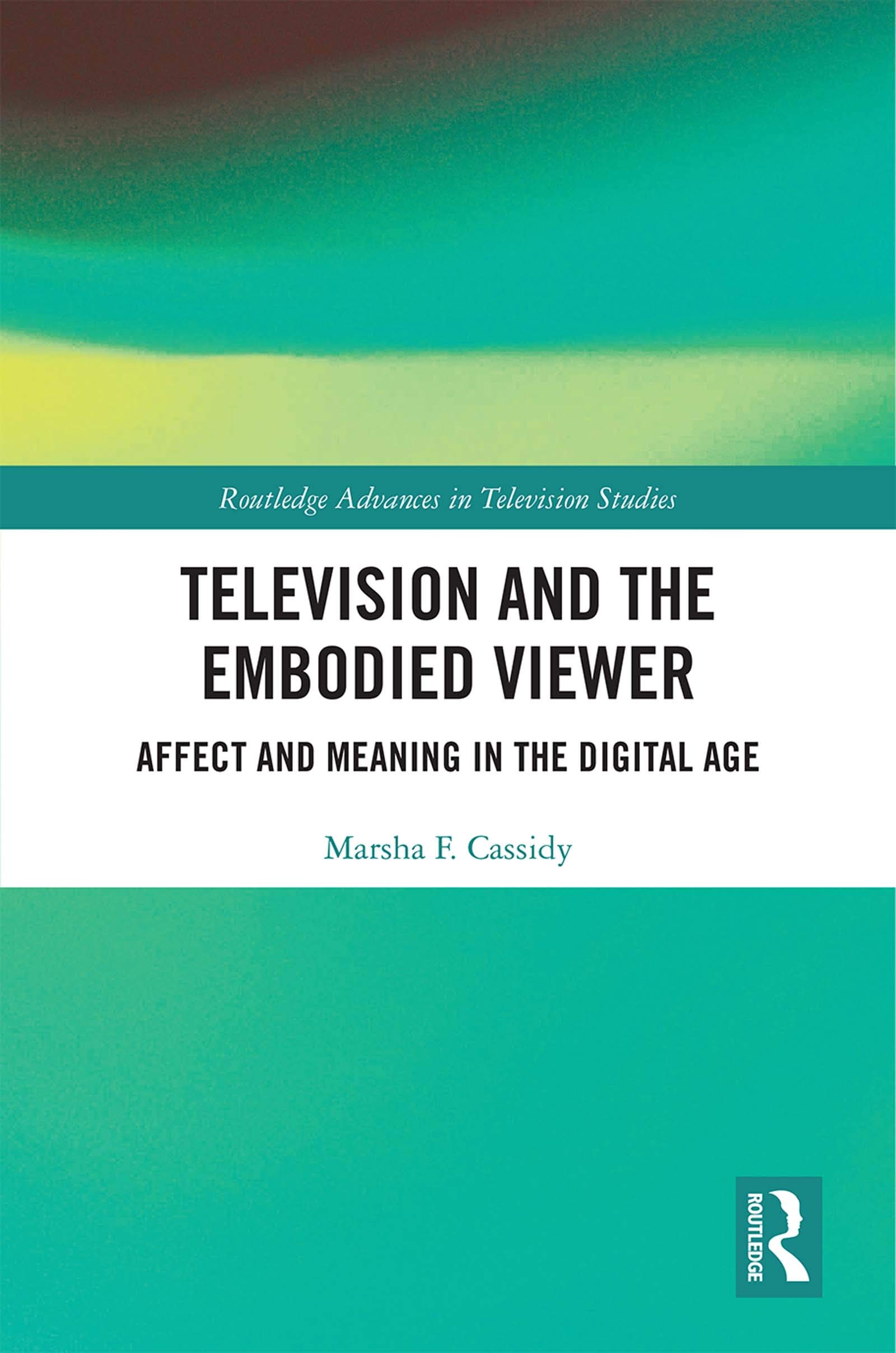 Television and the Embodied Viewer livre analyse des medias numeriques affect