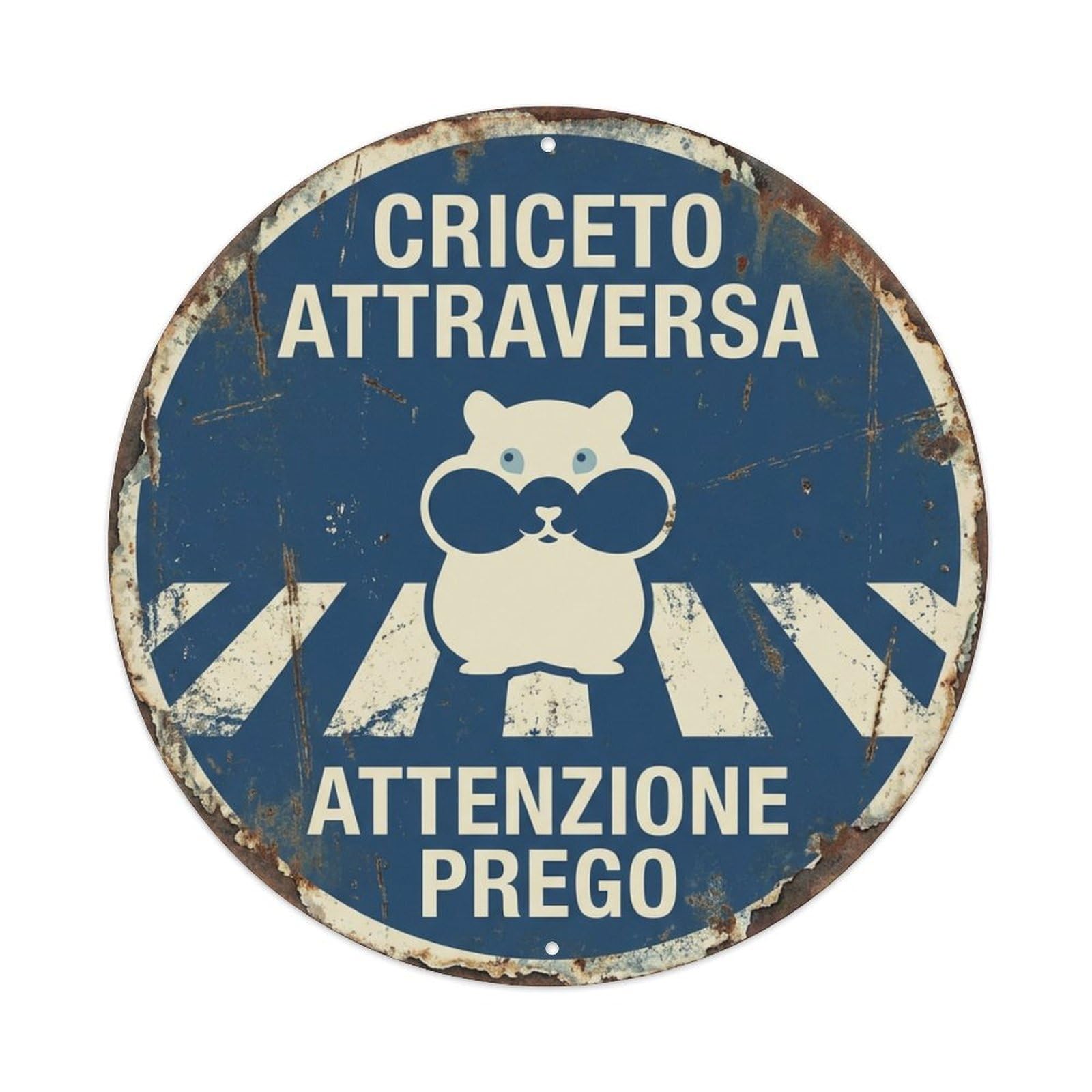 Metal Tin Sign Hamster Crossing Attenzione Prego Weathered