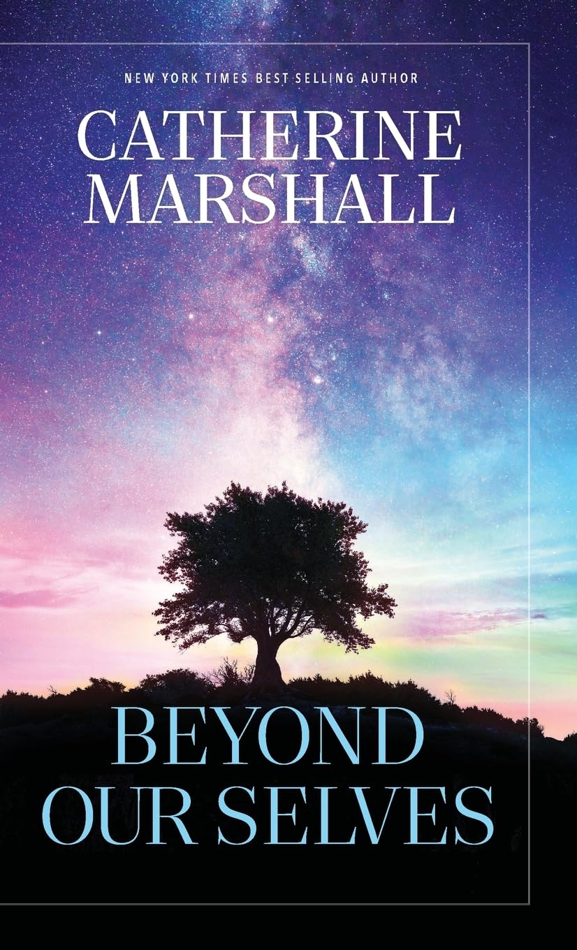 Beyond Our Selves