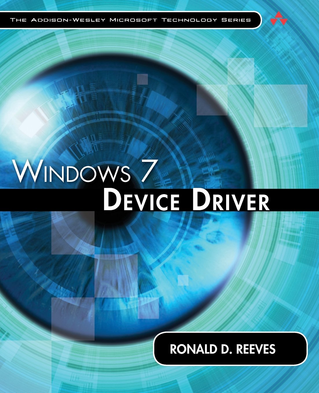 Buy Windows 7 Device Driver (Addison-Wesley Microsoft Technology Series) — BookShops.in