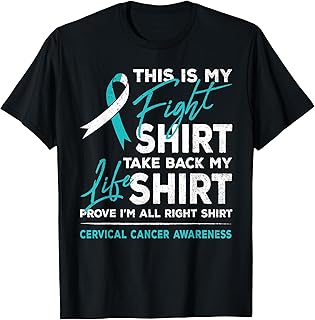This is My Fight Cervical Cancer Awareness White Teal Ribbon T-Shirt