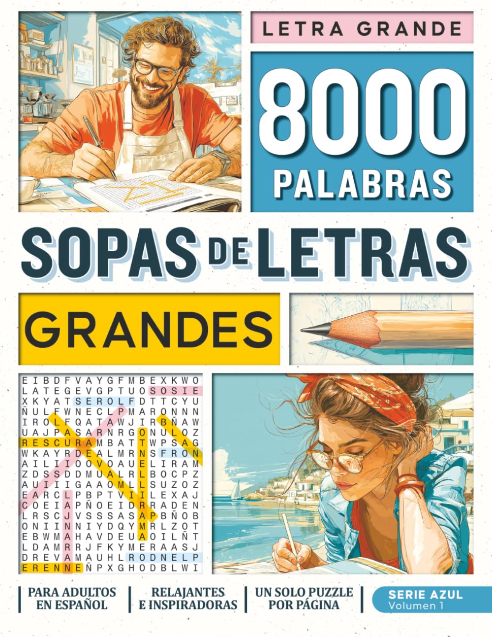 8000 Palabras Sopas de Letras Grandes para Adultos en Español: Pupiletras para Mayores para Activar y Relajar la Mente