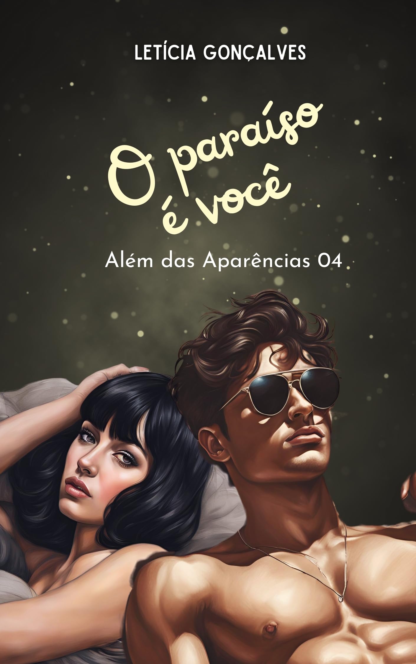 O paraíso é você: Além das Aparências:4