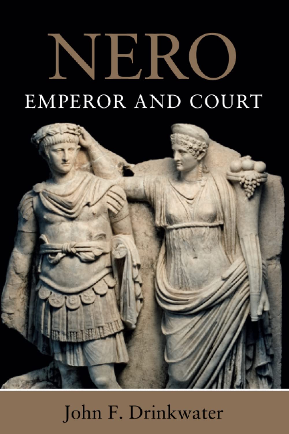 Nero Emperor and Court Drinkwater Paperback Cambridge University Press