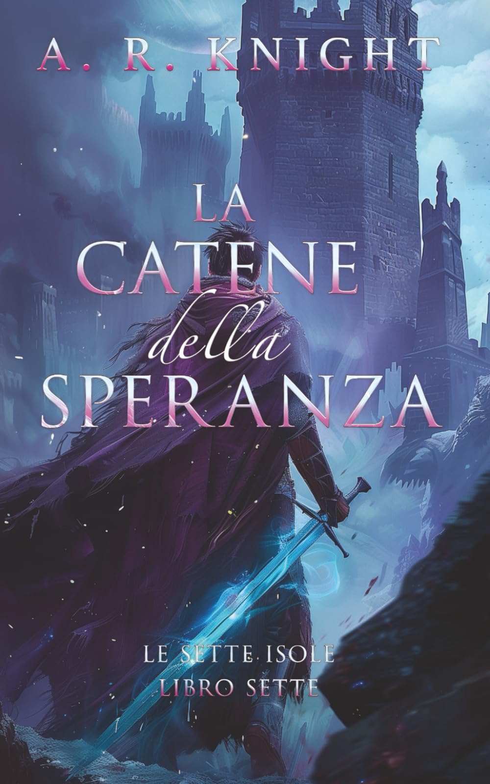 Le Catene della Speranza (Le Sette Isole)