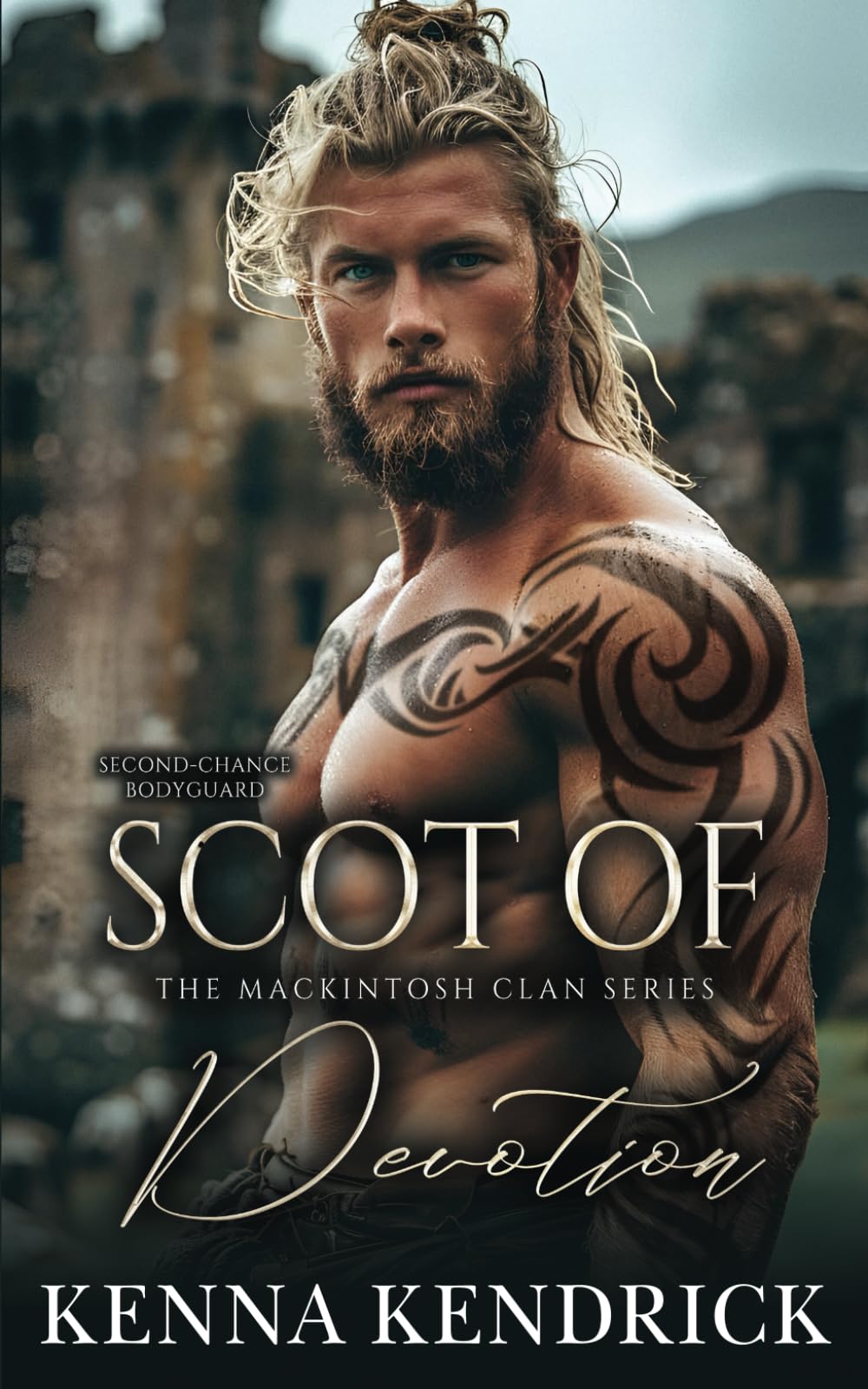 Scot of Devotion: Scottish Second Chance Romance (The Mackintosh Clan)