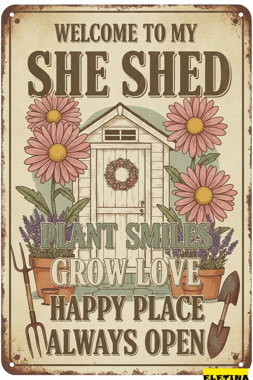 Welcome To My She Shed Rustic Farmhouse Vintage Tin Sign Gardening Gift Women Home Patio Yard 8x12in