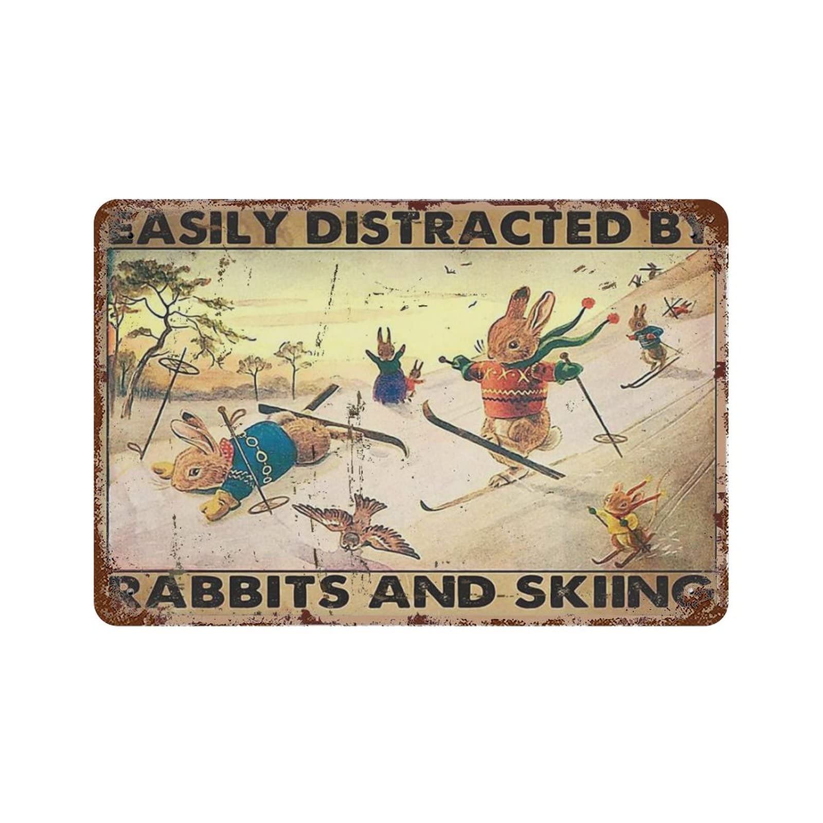 AOOEDM Easily Distracted by Rabbits And Skiing Vintage Metal Sign Tin Sign for Home Bar Pub Kitchen Man Cave Tin Sign Wall Decor Poster Wall Plaque