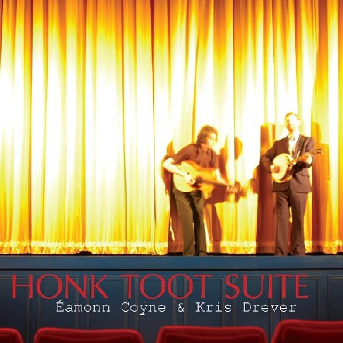 Eamonn Coyne and Kris Drever Honk Toot Suite CD COM44482 NEW