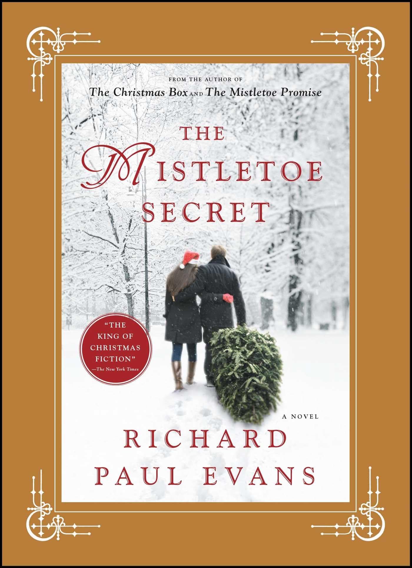 The Mistletoe Secret: A Novel (The Mistletoe Collection) [Hardcover] Evans, Richard Paul