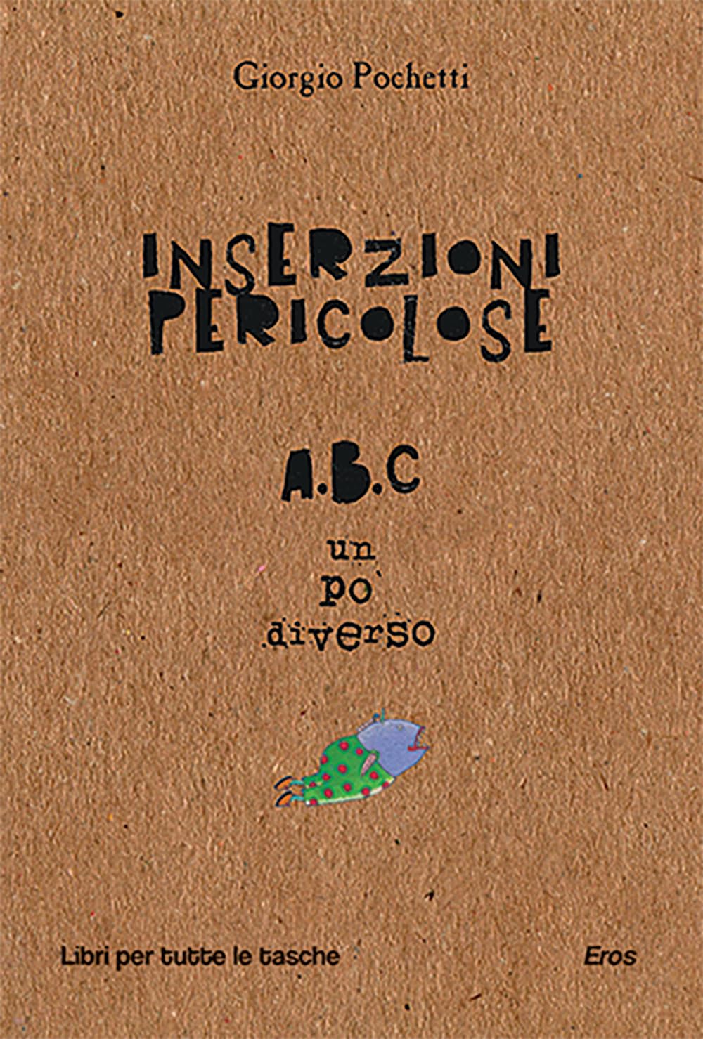 Inserzioni Pericolose - 4