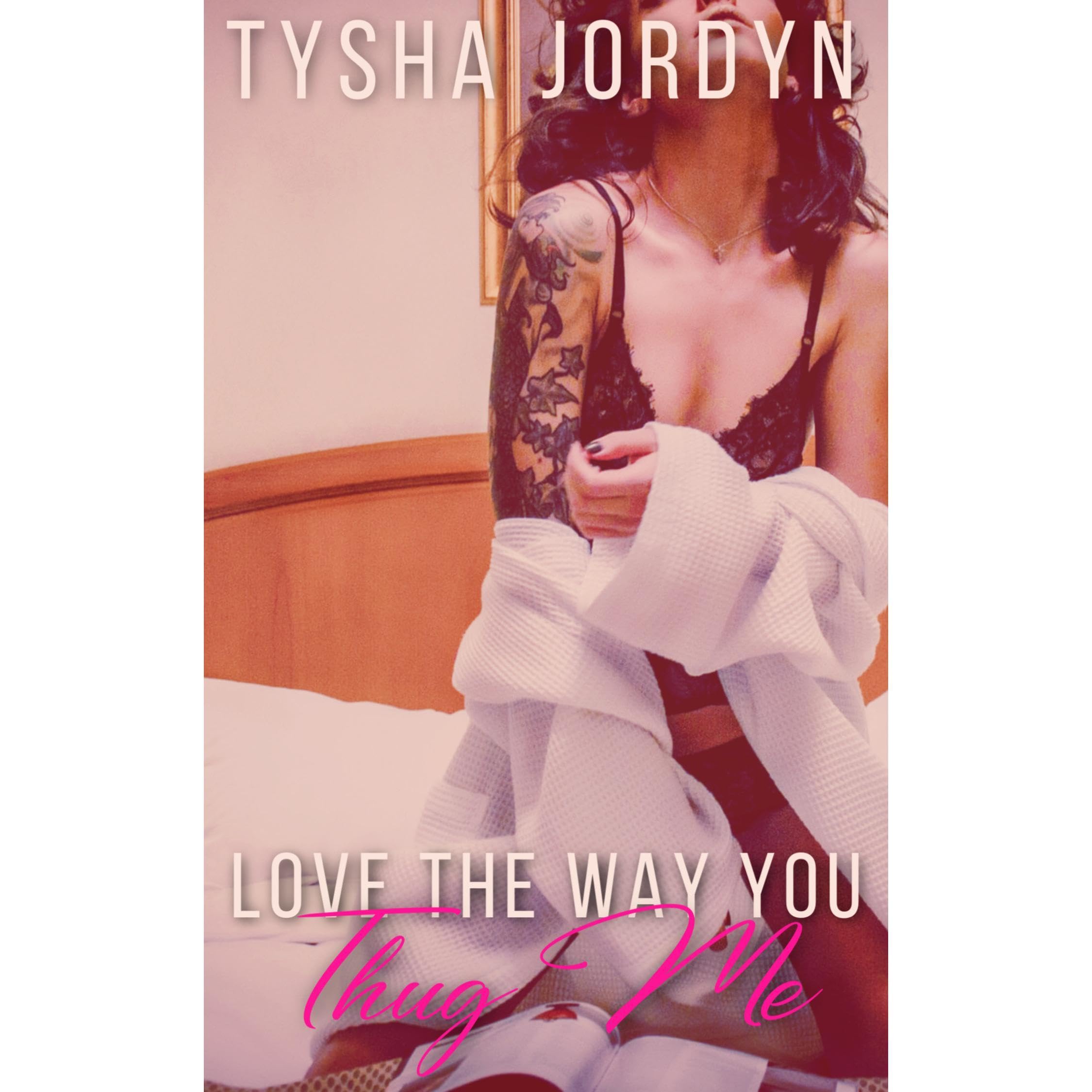 Love The Way You Thug Me