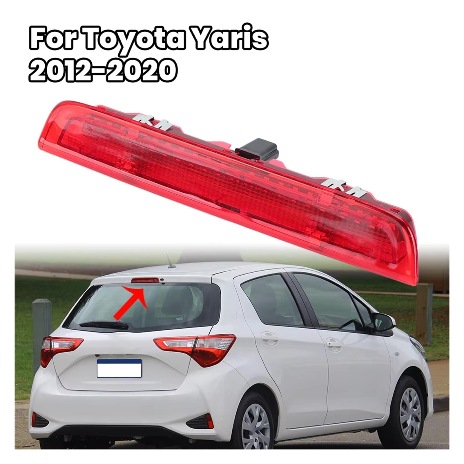 For Toyota Yaris MK3 Hatchback 2012-2020 Luce di stop aggiuntiva LIGHT Terza lampada del freno Lampada di segnalazione for montaggio ad alto livello