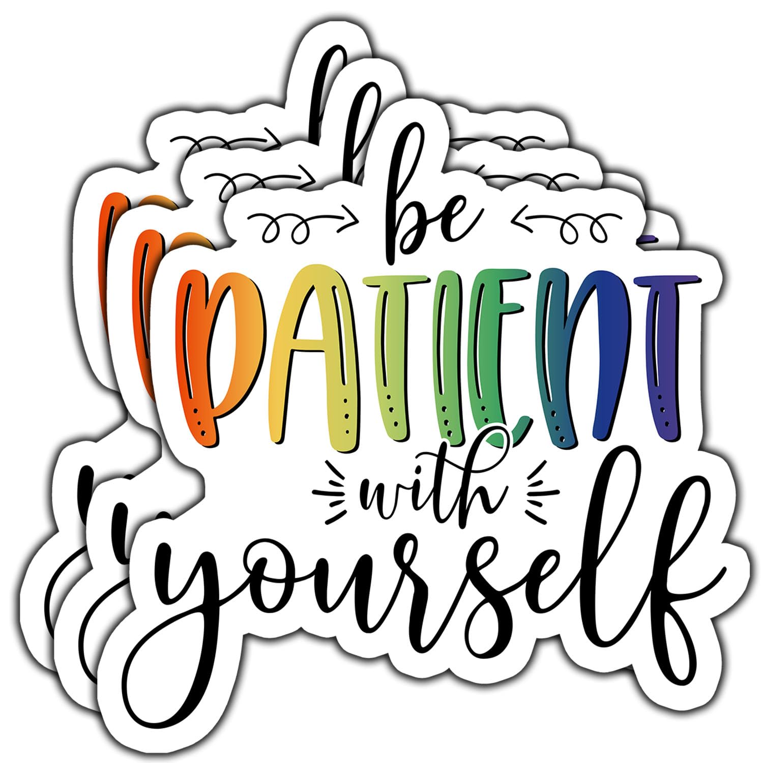 Photo 1 of (3Pcs) Be Patient with Yourself Sticker Motivational Quote Inspirational Decals Waterproof Vinyl Stickers for Books Laptops Phone Water Bottles Tumbler Cup Kindle 3 Inch