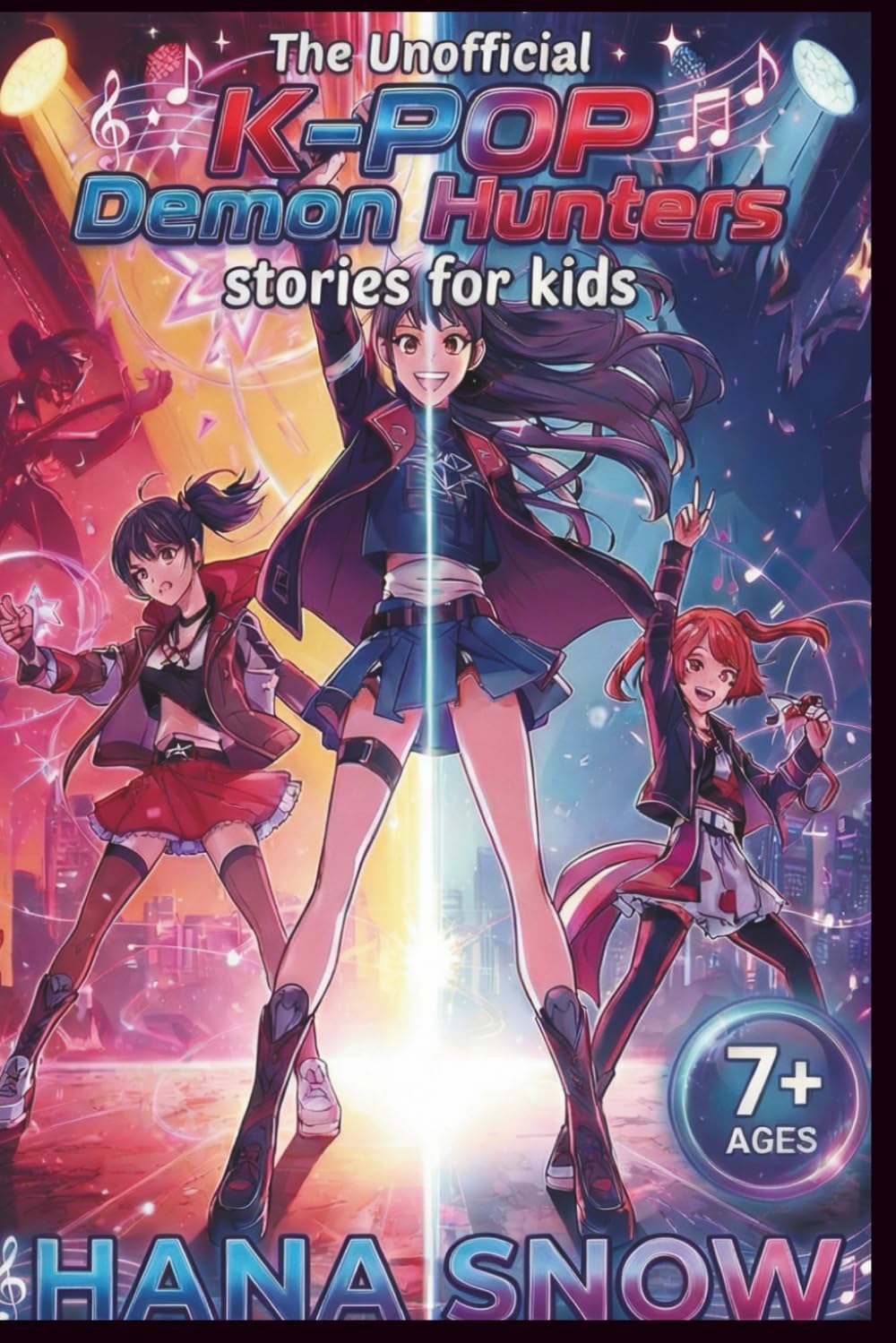 The Unofficial K-POP Demon Hunters stories for kids ages 7 - 12: The Debut Book 1