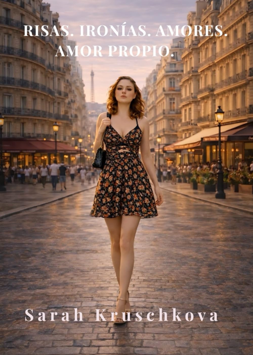RISAS. IRONÍA. AMORES. AMOR PROPIO.: RELATOS QUE ABRAZAN LA VIDA