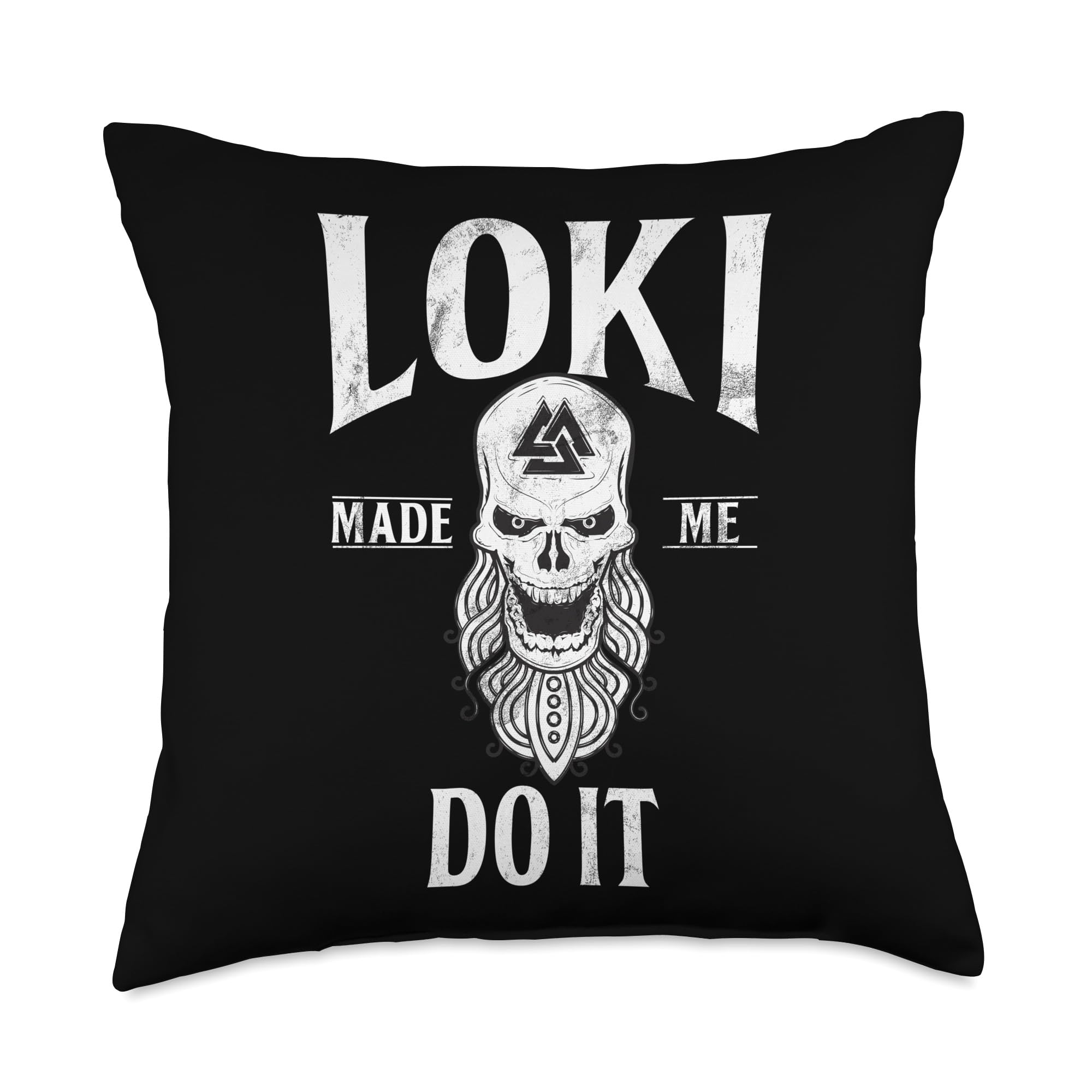 Loki made me do it Viking Throw Pillow