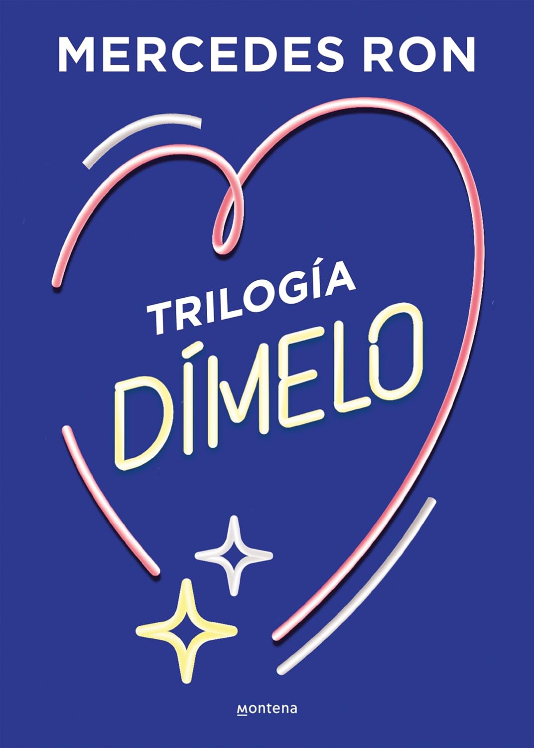 Trilogía Dímelo (pack con: Dímelo bajito | Dímelo en secreto | Dímelo con besos) (Dímelo) (Spanish Edition)