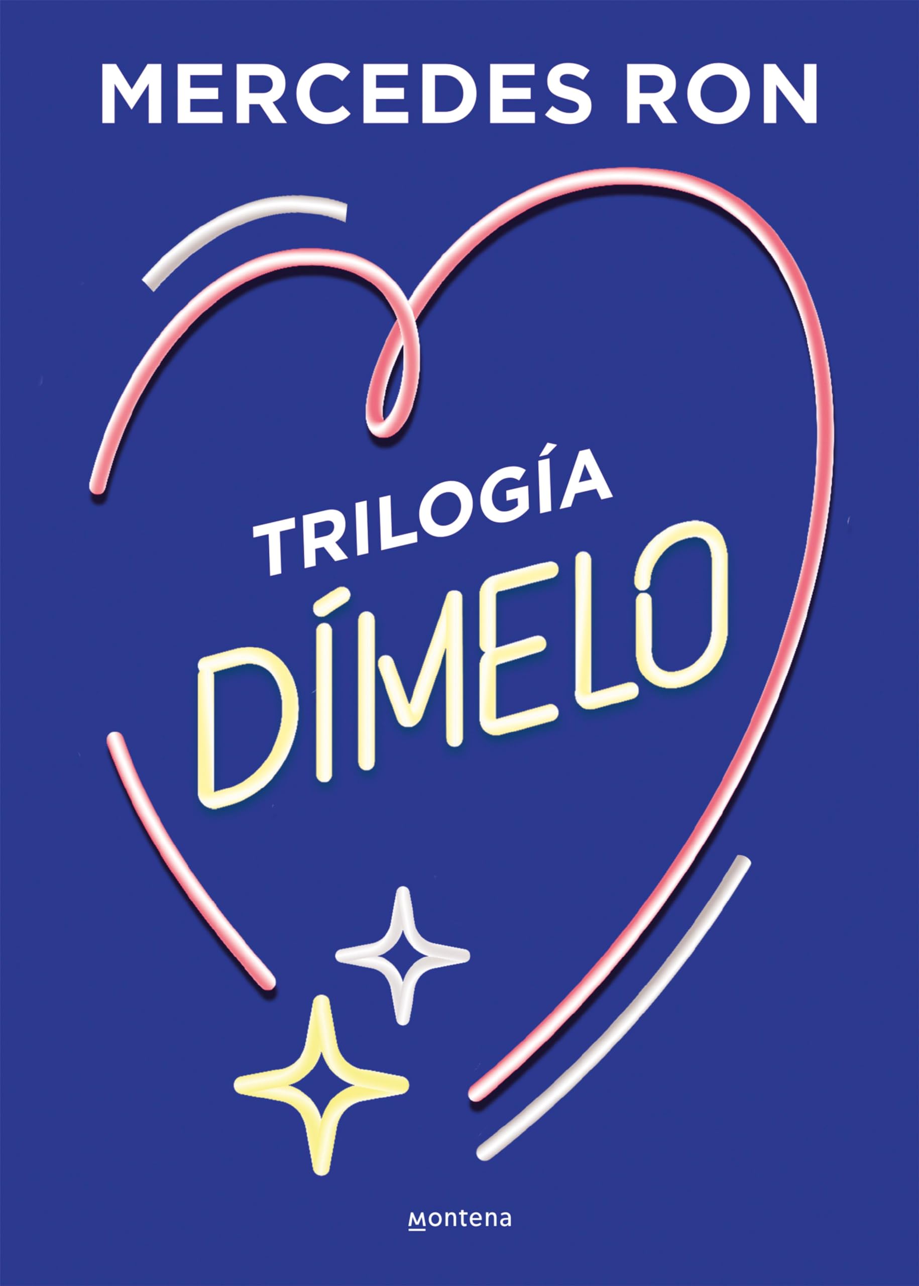 Trilogía Dímelo (pack con: Dímelo bajito | Dímelo en secreto | Dímelo con besos) (Dímelo) (Spanish Edition)