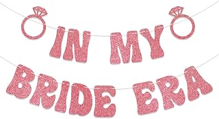 In My Bride Era Banner - Bridal Shower Decorations, Bride to Be Banner, Bachelorette Party Decorations Rose Gold Glitter