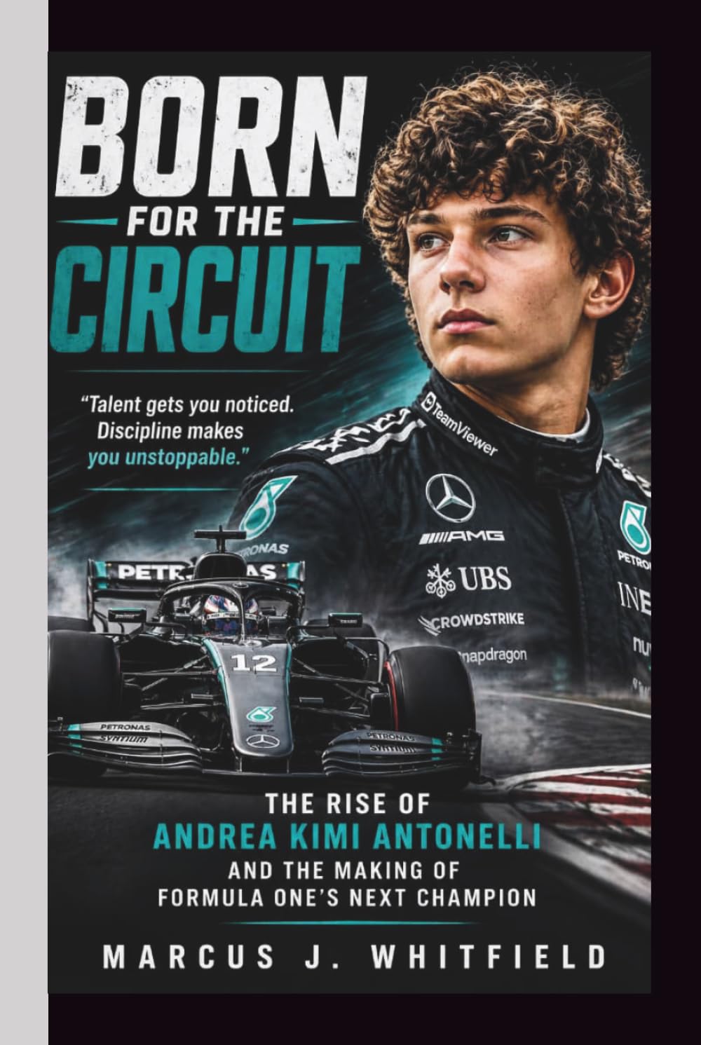 Daniel R. Hargreaves: The Rise of Andrea Kimi Antonelli and the Making of Formula One's Next Champion