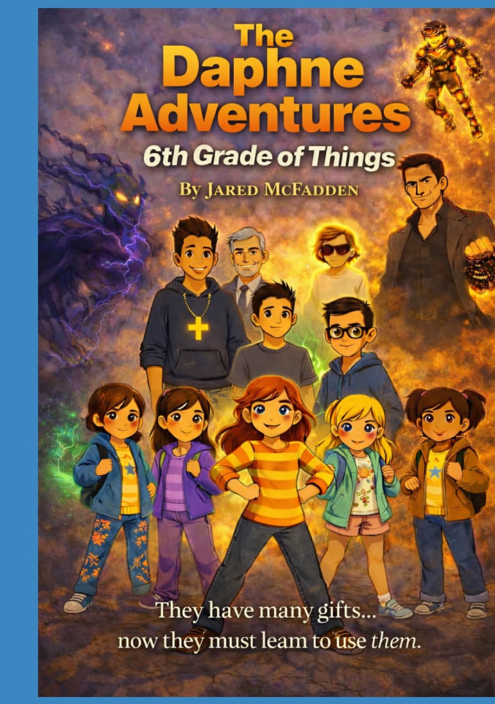 The Daphne Adventures: The 6th Grade of Things