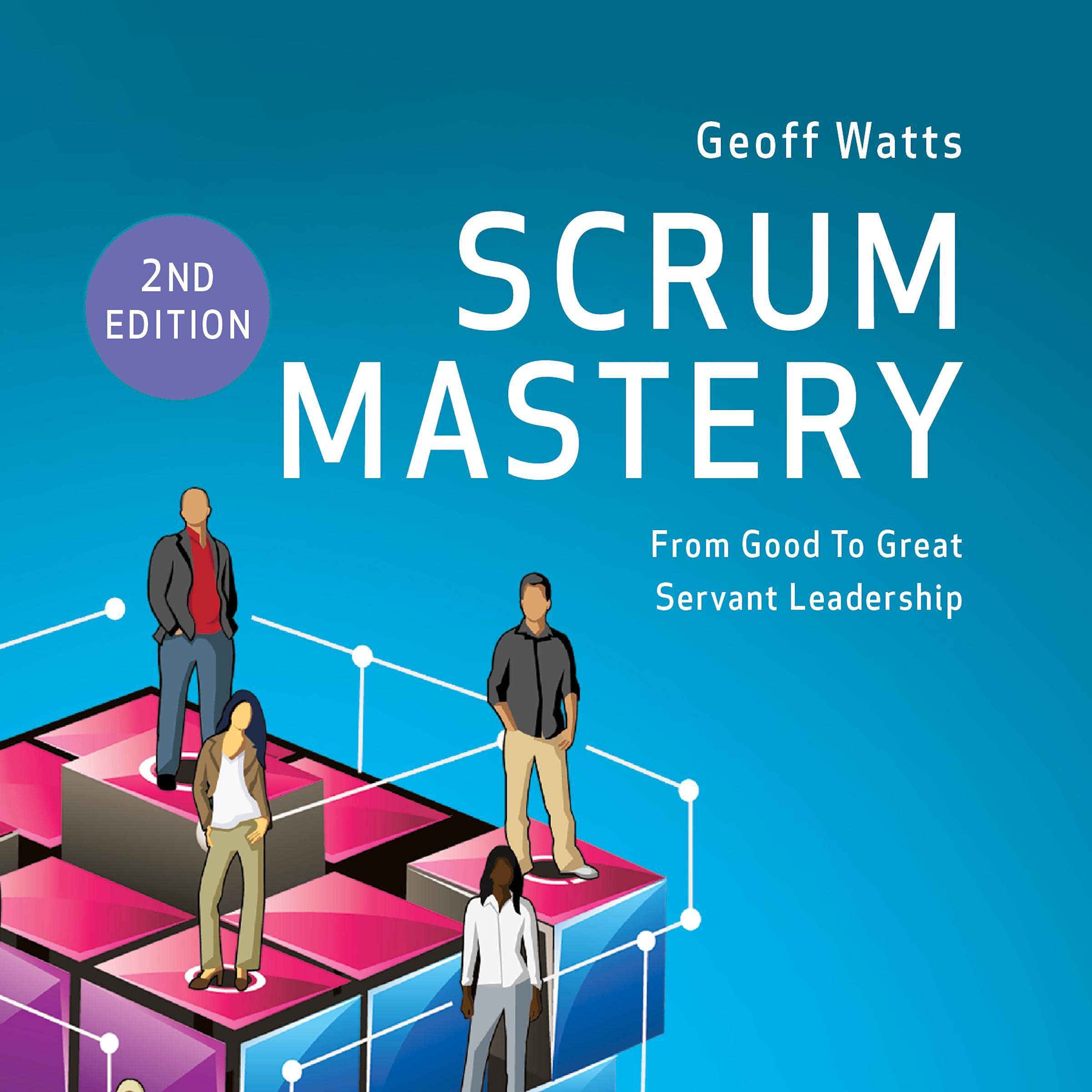 Scrum Mastery