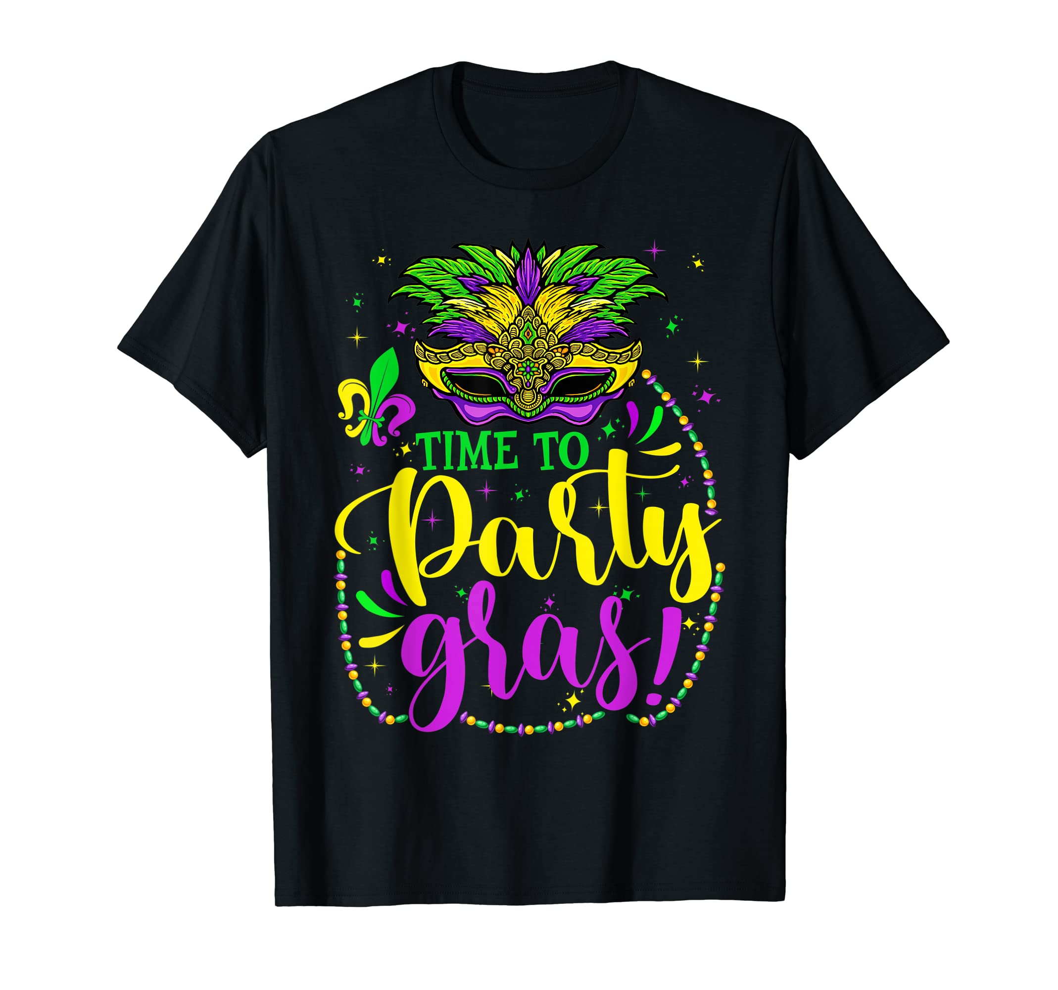 Mardi Gras Party Costume Mardi Gras PajamaMardi Gras Funny Time To Party Gras Mardi Gras T-Shirt