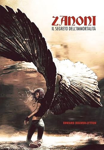 Zanoni, o il Segreto dell'Immortalità