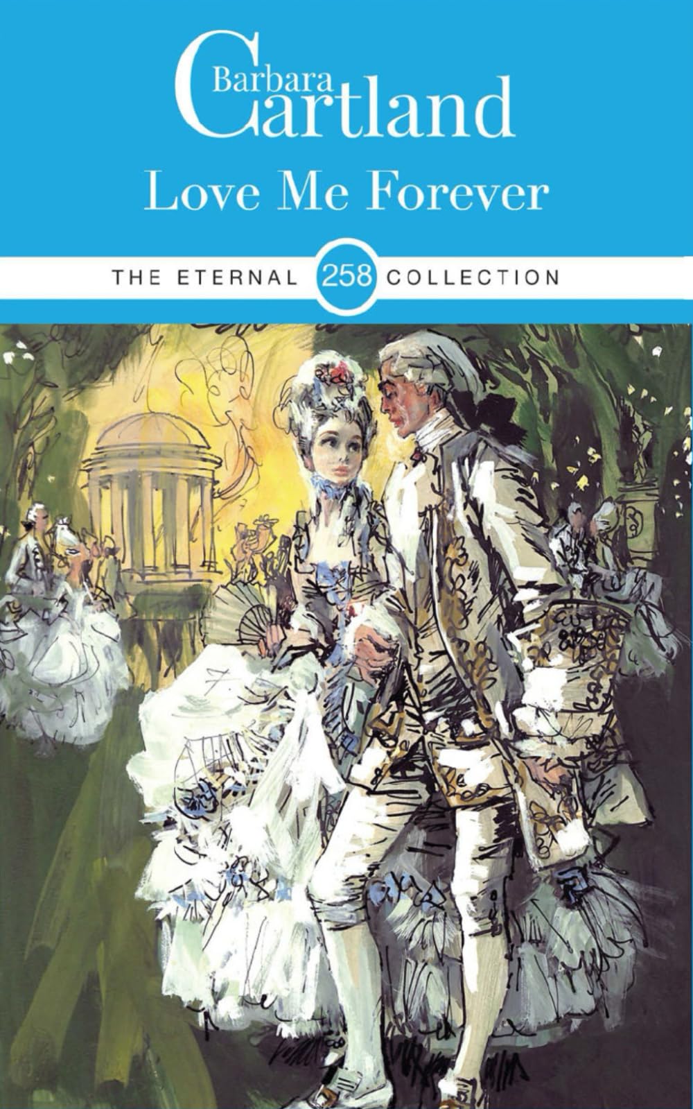 258. Love Me Forever (The Eternal Collection)