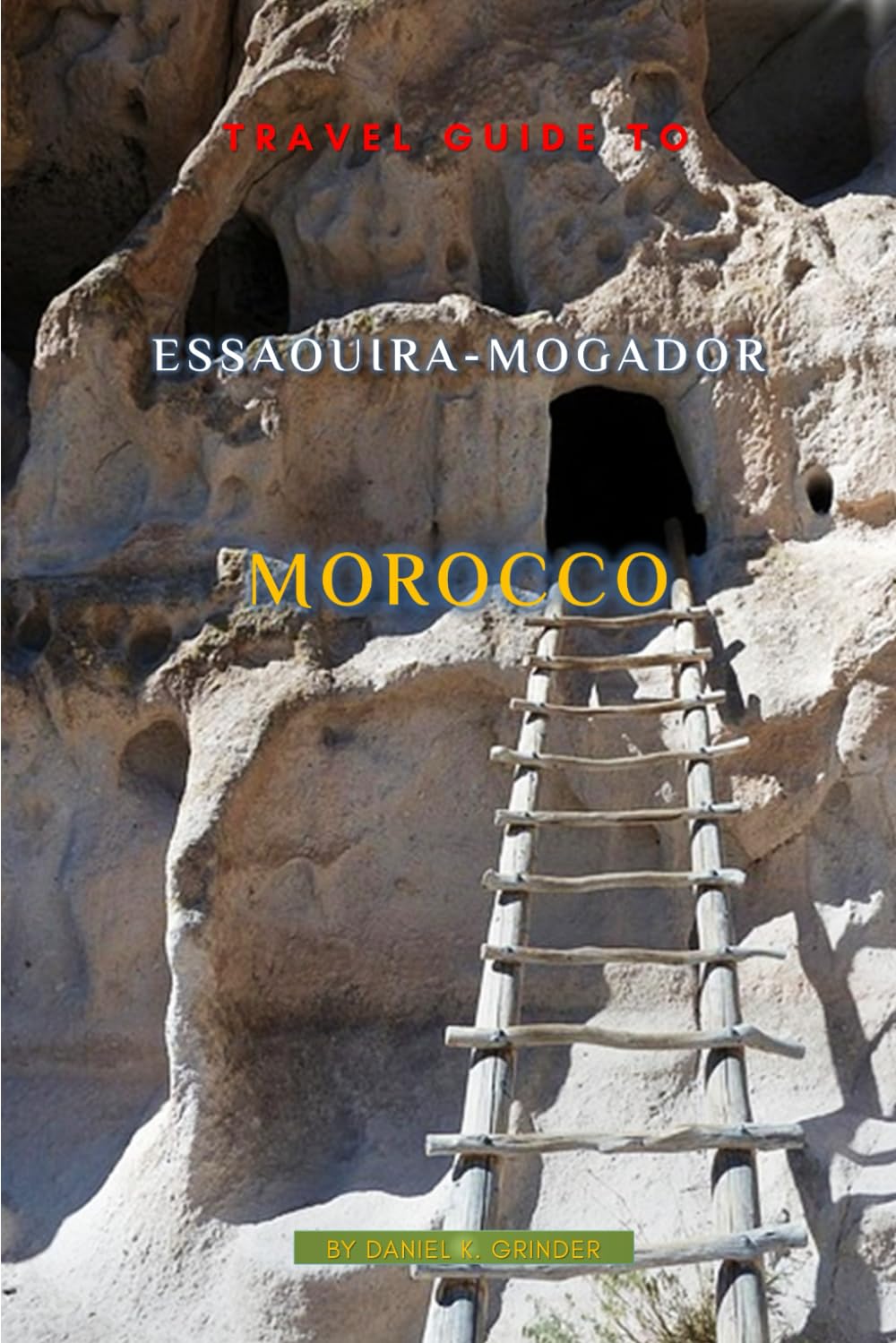 Travel Guide To Essaouira-Mogador, Morocco