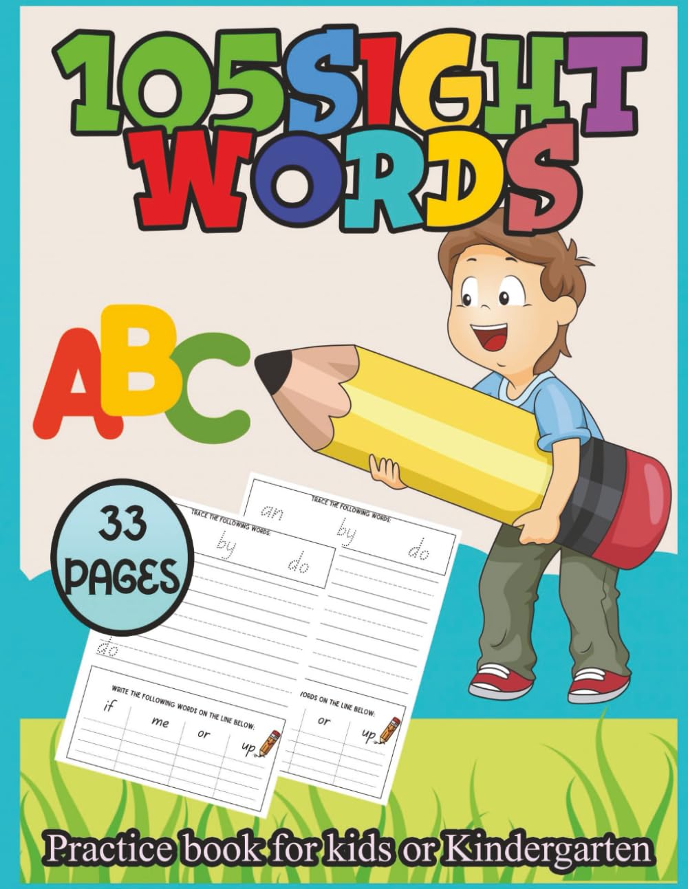 105 Essential Sight Words for Kids: High-Frequency Word Practice for Preschool, Kindergarten, and Early Readers