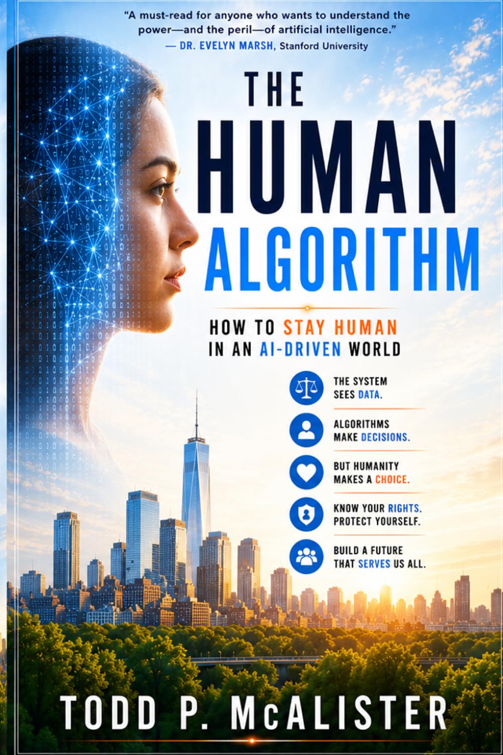The Human Algorithm: How to Stay Human in an AI-Driven World