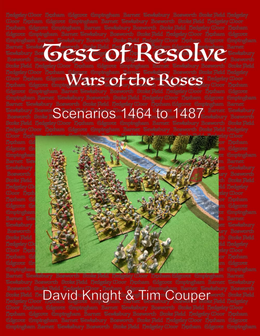 Test of Resolve: Wars of the Roses: Scenarios 1464-1487