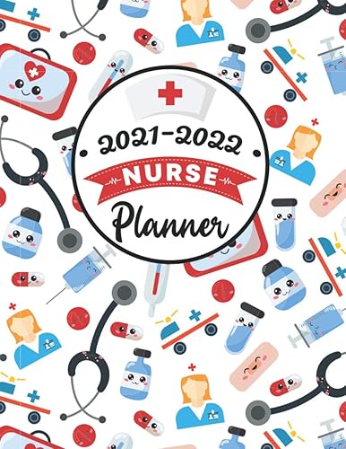 Nurse Planner 2021-2022: Nursing Student Planner 2021-2022 | Student Nurse Planner 2021-2022 | Two Year Planner For Nursing Students | 24 Month Diary Planner Organizer Calendar
