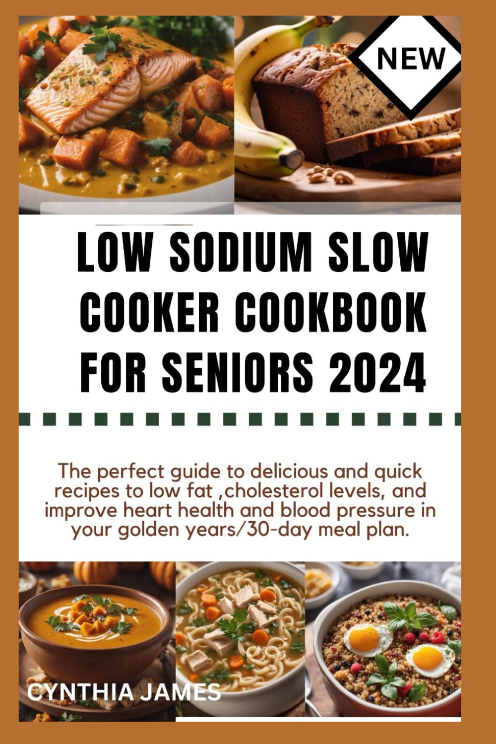 LOW SODIUM SLOW COOKER COOKBOOK FOR SENIORS 2024 The perfect guide to delicious and quick