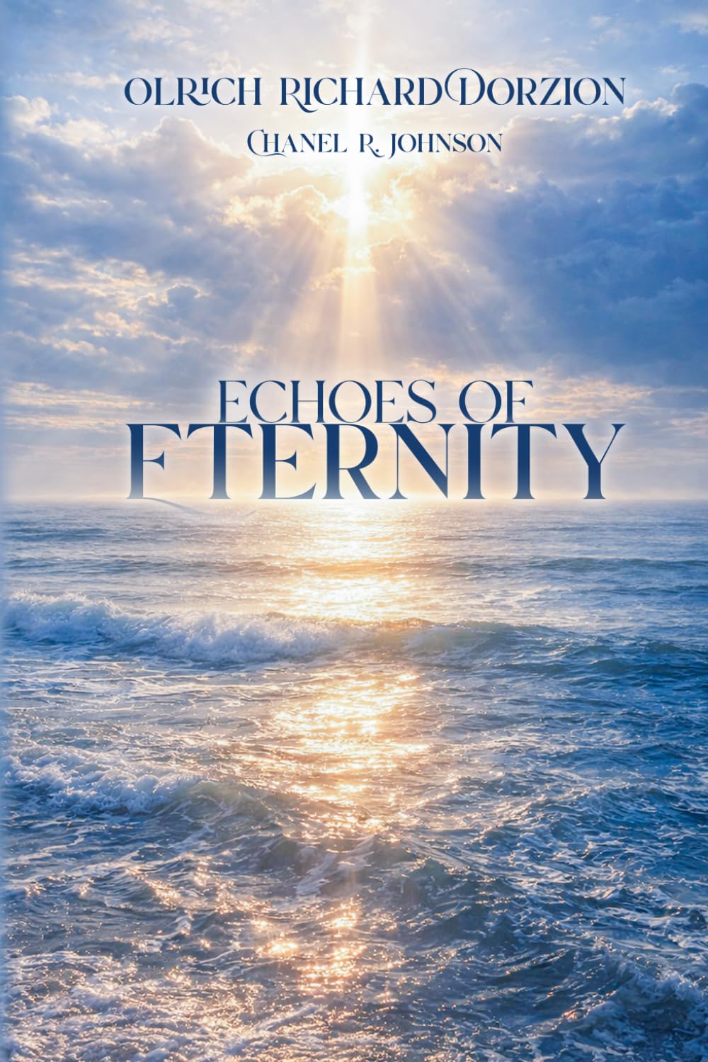 Echoes of Eternity