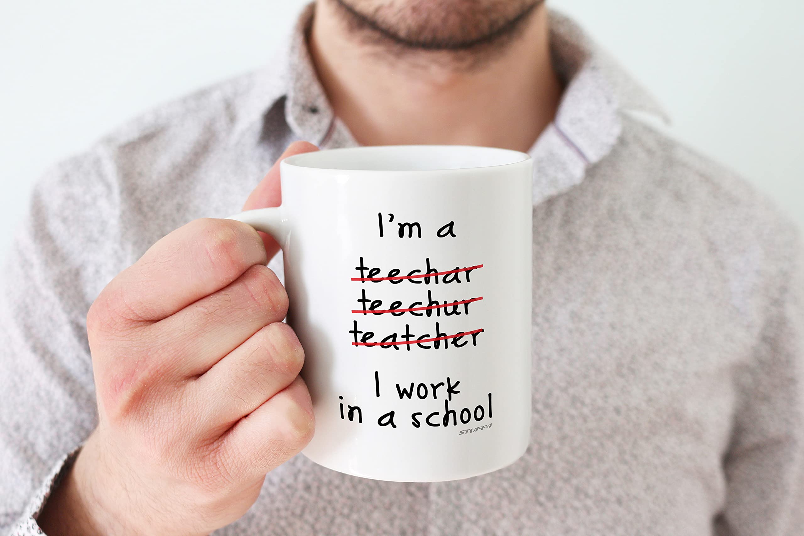 Stuff4 Funny Teacher Gifts Coffee Mug, I'm a Teacher Teechar Teechur Teatcher I Work in A School Mug, Perfect New Gifts - Image 4