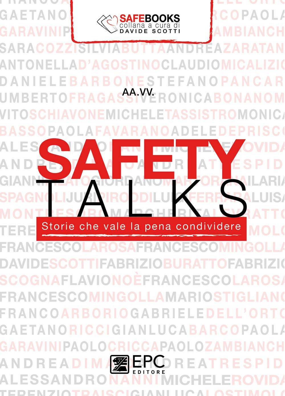 Safety Talks. Storie Che Vale La Pena Condividere - 4