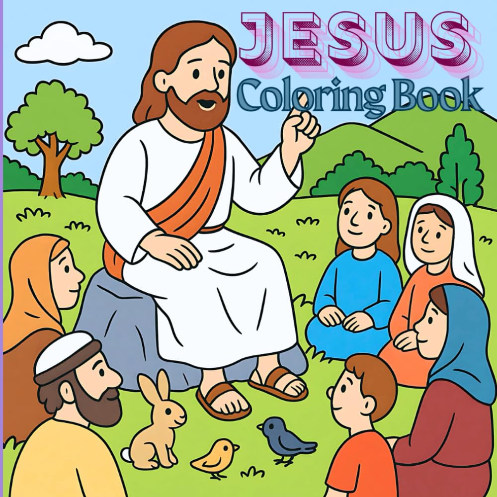 Jesus Coloring Book: A Journey of Love – Bible Coloring Book for Adults and Kids with 43 Christian Scenes from the Life of Jesus