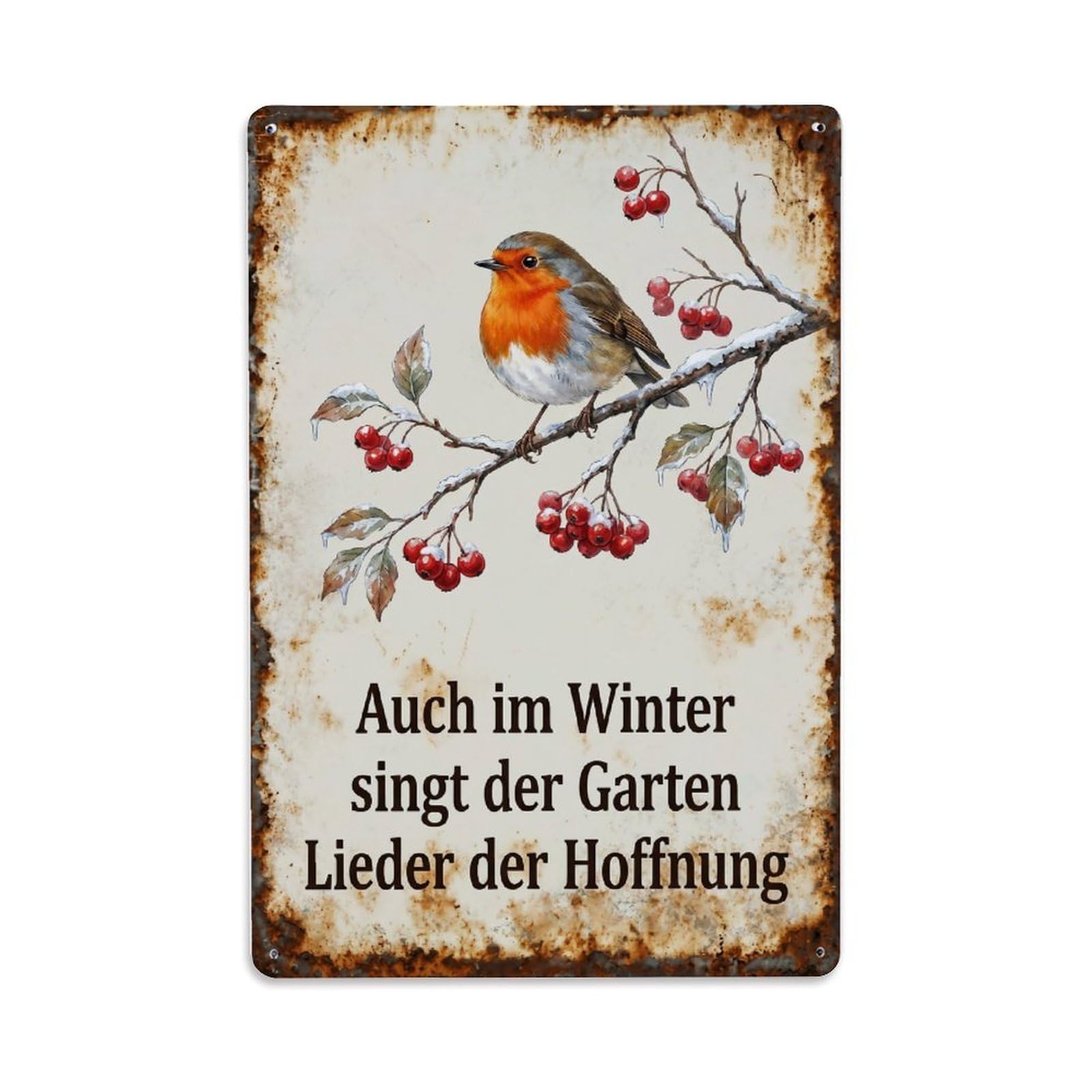 Fqnyr Style Robin Bird Garden Quote Winter Berries Metal Tin Sign Plaque Wall Decor For Cafe, Club Bar, Office, Home Garden Metal Poster 8X12inch