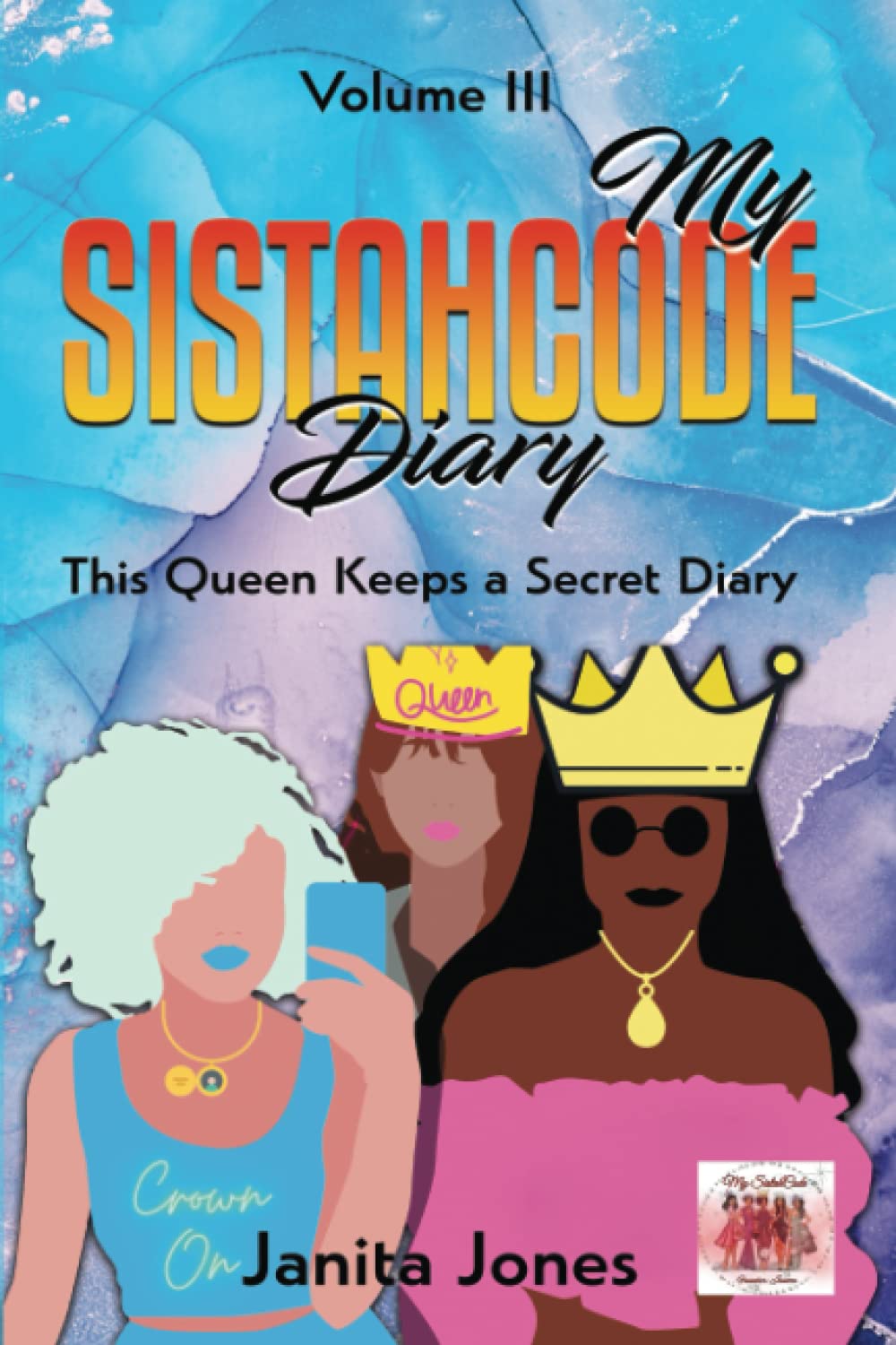 My SistahCode Diary: This Queen Keeps a Secret Diary