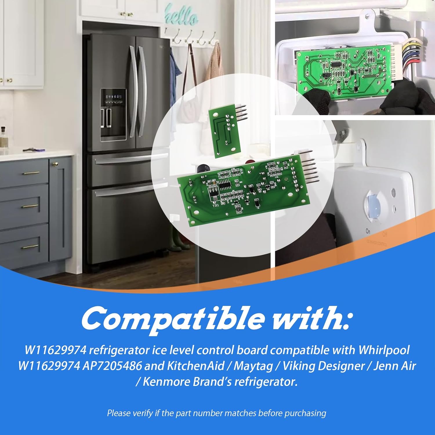 W11629974 Refrigerator Ice Level Control Board Compatible with Whirlpool W11629974, AP7205486 and KitchenAid/Maytag/Viking Designer/Jenn Air/Kenmore Brand's Refrigerator