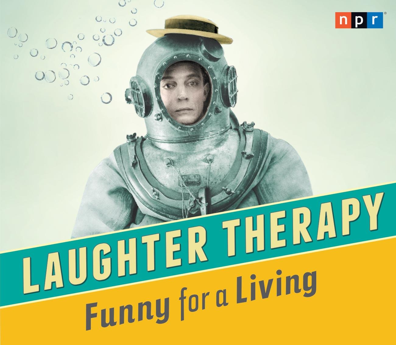 NPR Laughter Therapy: Funny for a Living Audio CD – Unabridged, September 9, 2014