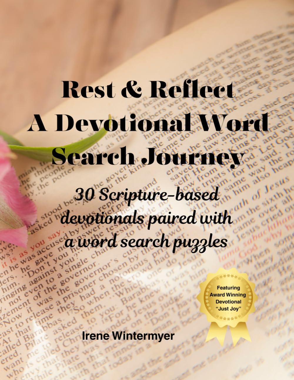Rest & Reflect A Devotional Word Search Journey: 30 Scripture-based devotionals paired with a word search puzzle